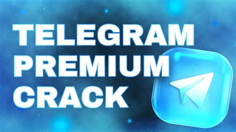telegram premium crack